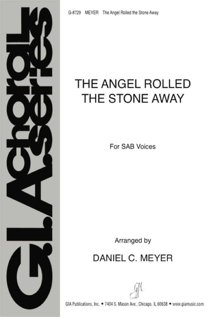 The Angel Rolled the Stone Away